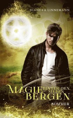 Diandra Linnemann - Magie hinter den sieben Bergen (Sommer), Häftad. Tillgänglighet: Lägg i varukorg