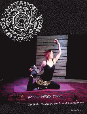 Sabine Simon - Jamtation Rollerderby Yoga, Häftad