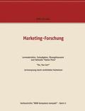 Marketing-Forschung - Lernmaterialien, Testaufgaben, �bungsklausuren und Fallstudie "Italian Pizza"