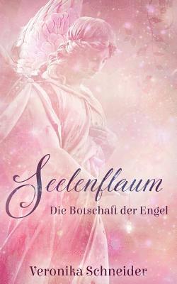 Veronika Schneider - Seelenflaum, Häftad. Tillgänglighet: Lägg i varukorg