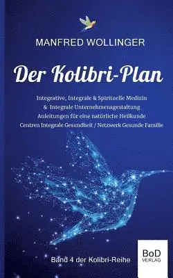 Manfred Wollinger - Kolibri-Plan 4, Häftad. Tillgänglighet: Lägg i varukorg