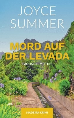 Joyce Summer - Mord auf der Levada, Häftad. Tillgänglighet: Lägg i varukorg