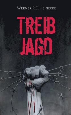 Werner R C Heinecke - Treibjagd, Häftad. Tillgänglighet: Lägg i varukorg