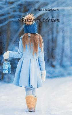 Holger Niederhausen - Wintermädchen, Häftad