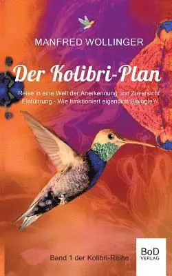 Manfred Wollinger - Kolibri-Plan, Häftad. Tillgänglighet: Lägg i varukorg