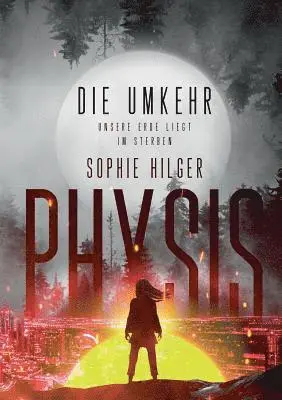Sophie Hilger - Physis 2, Häftad. Tillgänglighet: Lägg i varukorg
