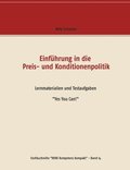 Einf�hrung in die Preis- und Konditionenpolitik