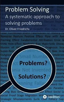 Oliver Friedrichs - Problem Solving, Häftad. Tillgänglighet: Lägg i varukorg