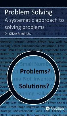 Oliver Friedrichs - Problem Solving, Inbunden. Tillgänglighet: Lägg i varukorg