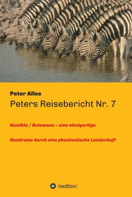 Peter Alles - Peters Reisebericht Nr. 7, E-bok. Tillgänglighet: Lägg i varukorg