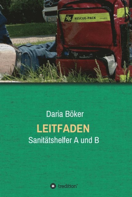 Daria Boker - Leitfaden - Sanitätshelfer A und B, E-bok. Tillgänglighet: Lägg i varukorg