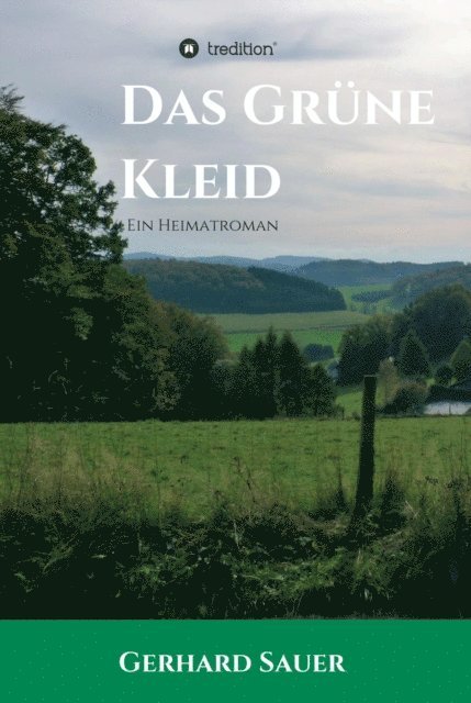 Gerhard Sauer - Das Grüne Kleid, E-bok