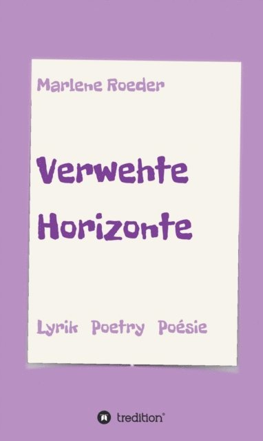 Marlene Roeder - Verwehte Horizonte, E-bok