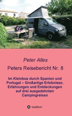 Peter Alles - Peters Reisebericht Nr. 8, Inbunden. Tillgänglighet: Lägg i varukorg