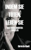 Indem Sie T�ten, Leben Sie