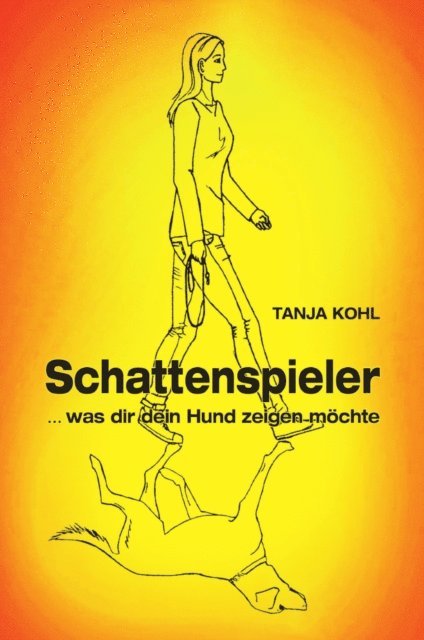 Tanja Kohl - Schattenspieler, E-bok