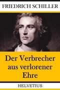 Der Verbrecher aus verlorener Ehre