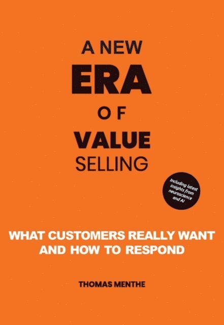 Thomas Menthe - new era of Value Selling, E-bok