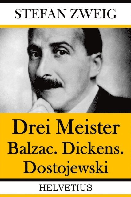Stefan Zweig - Drei Meister, E-bok