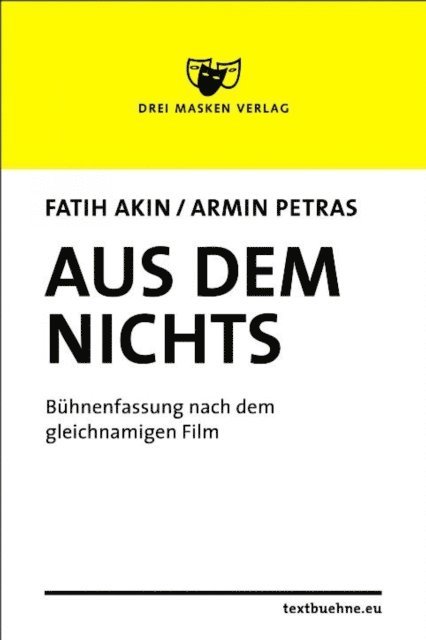 Fatih Akin, Armin Petras - Aus dem Nichts, E-bok