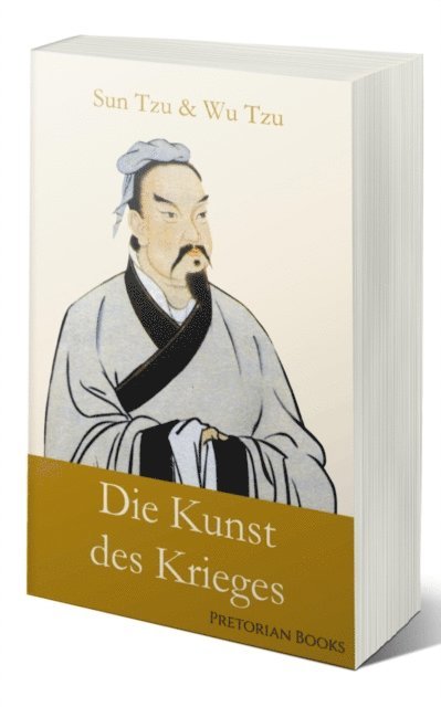 Wu Tzu, Sun Tzu - Die Kunst des Krieges, E-bok