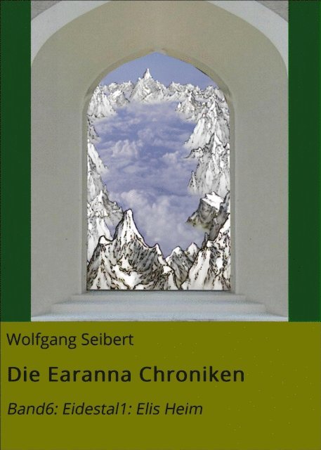 Wolfgang Seibert - Die Earanna Chroniken, E-bok. Tillgänglighet: Lägg i varukorg