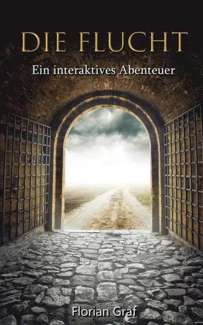 Florian Graf - Die Flucht, E-bok. Tillgänglighet: Lägg i varukorg