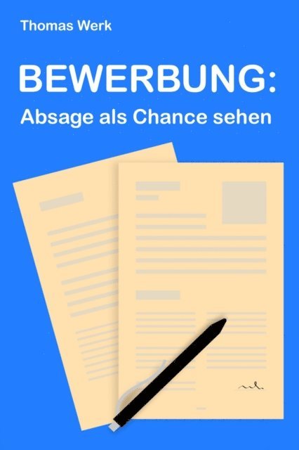 Thomas Werk - BEWERBUNG:, E-bok. Tillgänglighet: Lägg i varukorg