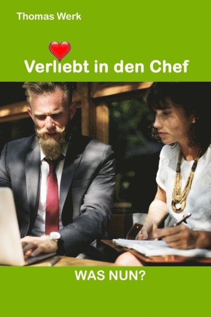 Thomas Werk - Verliebt in den Chef, E-bok. Tillgänglighet: Lägg i varukorg
