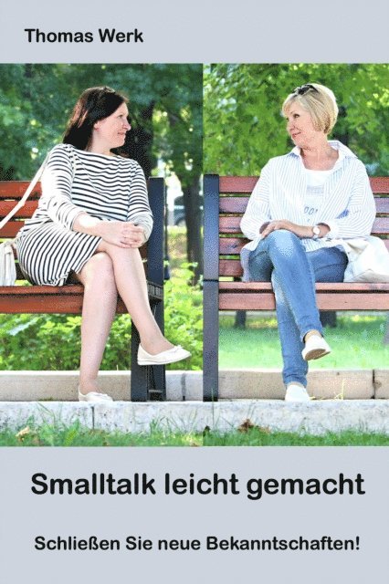 Thomas Werk - Smalltalk leicht gemacht, E-bok. Tillgänglighet: Lägg i varukorg