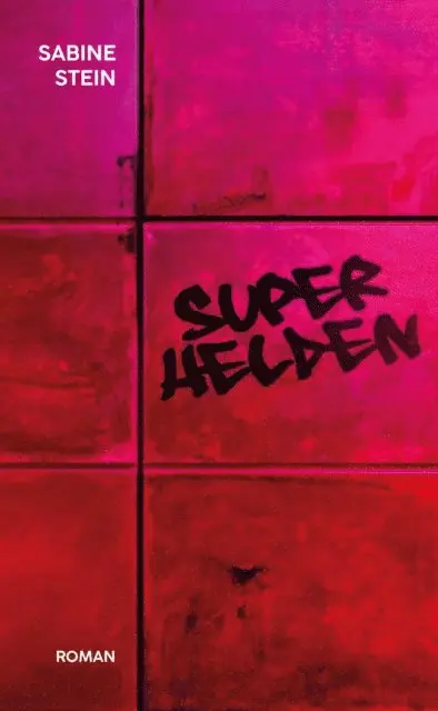 Sabine Stein - Superhelden, E-bok. Tillgänglighet: Lägg i varukorg