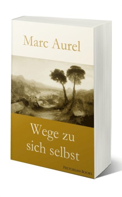 Marc Aurel - Wege zu sich selbst, E-bok