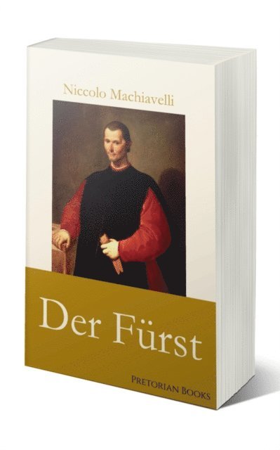 Niccolo Machiavelli - Der Fürst, E-bok