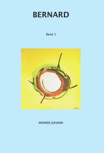 Johann Widmer - Bernard, E-bok