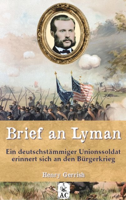 Henry Gerrish, Florian Dexheimer - Brief an Lyman, E-bok