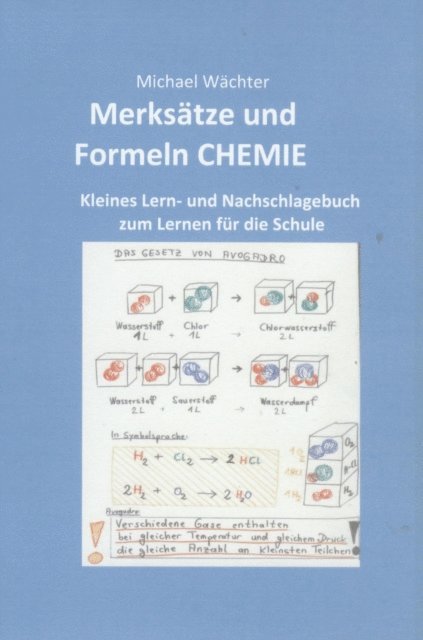 Michael Wachter - Merksätze und Formeln Chemie, E-bok