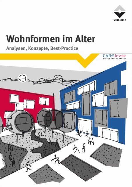 Vincentz Network GmbH & Co. KG - Wohnformen im Alter, E-bok