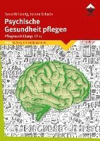 Frederik Haarig, Hanna Schade - Psychische Gesundheit pflegen, Häftad