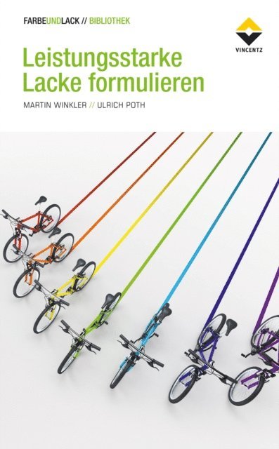 Martin Winkler, Ulrich Poth - Leistungsstarke Lacke formulieren, E-bok