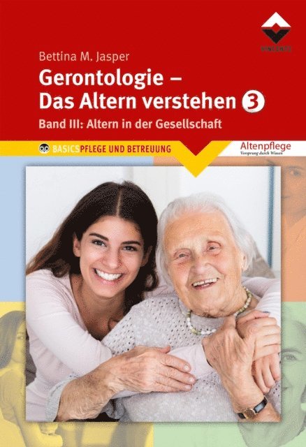 Bettina M. Jasper Denk-Werkstatt - Gerontologie III - Das Altern verstehen, E-bok