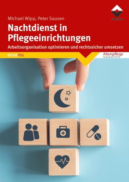 Peter Sausen, Michael Wipp - Nachtdienst in Pflegeeinrichtungen, E-bok