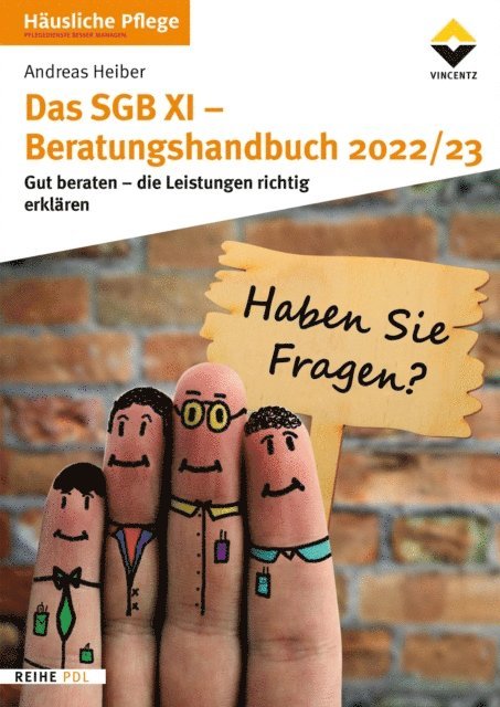 Andreas Heiber - Das SGB XI Beratungshandbuch 2022/23, E-bok