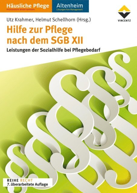 Helmut Schellhorn, Utz Krahmer - Hilfe zur Pflege nach dem SGB XII, E-bok