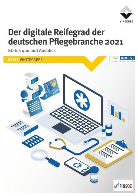 Vincentz Network - Der digitale Reifegrad der deutschen Pflegebranche 2021, E-bok. Tillgänglighet: Lägg i varukorg