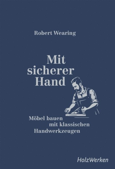Robert Wearing - Mit sicherer Hand, E-bok