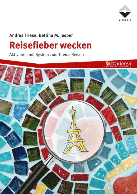 Bettina M. Jasper, Andrea Friese - Reisefieber wecken, E-bok