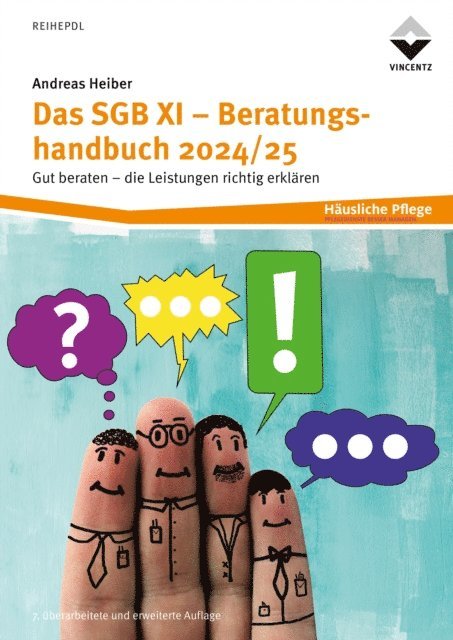 Andreas Heiber - Das SGB XI Beratungshandbuch 2024/25, E-bok