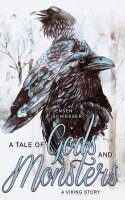K. Jensen, J. Schiesser - A Tale of Gods and Monsters, Häftad. Tillgänglighet: Lägg i varukorg