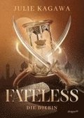 Fateless. Die Diebin