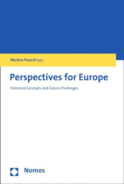 Markus Pausch - Perspectives for Europe, E-bok